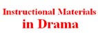 Instructional Materials in Drama(戲劇教育資料)